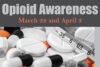 Confronting the Opioid Crisis in Our Community